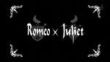 Romeo x Juliet - Ed